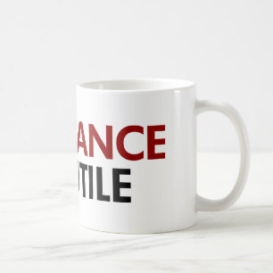 Widerstand ist vergebliche Tasse