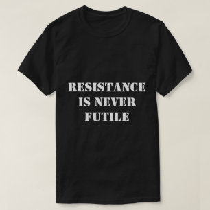 Widerstand T-Shirt