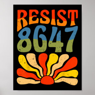 Widerstehe 8647 Flower Anti-Trump Menschenrechte P Poster