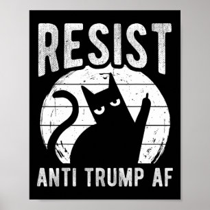 Widerstehe Anti Trump Af Anti Trump Widerstand Kat Poster