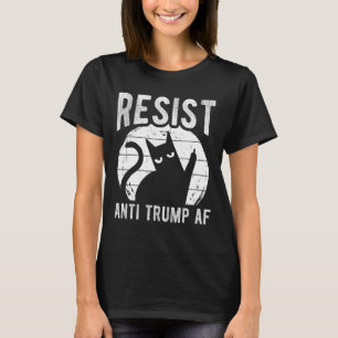 Widerstehe Anti Trump Af Anti Trump Widerstand Kat T-Shirt