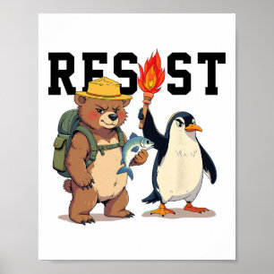 Widerstehe Bär und Pinguinen Anti Trump Poster