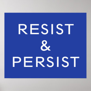 Widerstehe & Beharr blau Poster