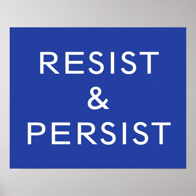 Widerstehe & Beharr blau Poster (Vorne)