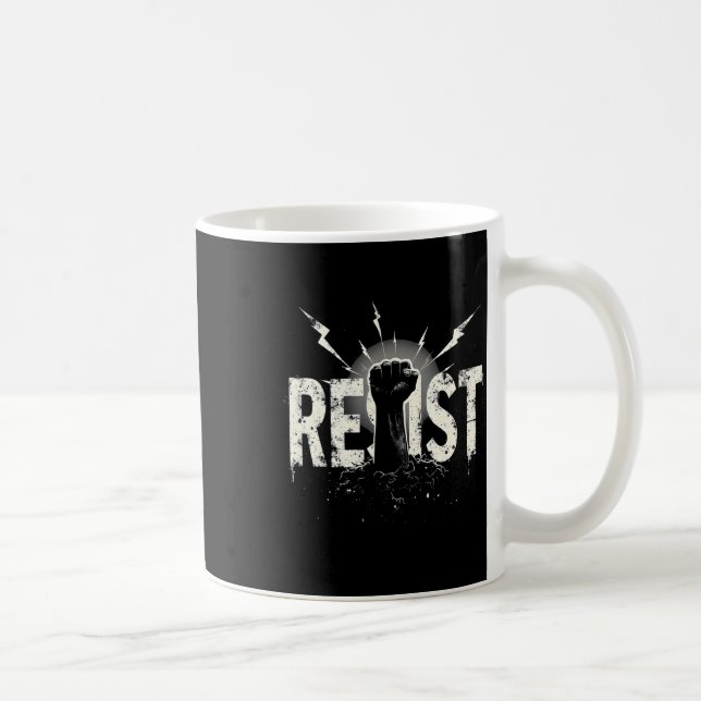 Widerstehe dem politischen Protest  Kaffeetasse (Rechts)