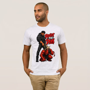 Widerstehe dem Teufel T-Shirt