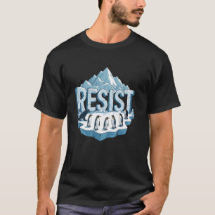 WIDERSTEHE der Änderung Pinguin Siegel Australien T-Shirt