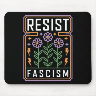 Widerstehe Faschismus Protest Trump Anti Trump 7 Mousepad