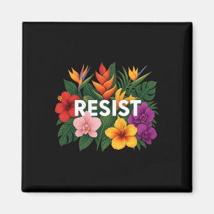 Widerstehe Floral Anti-Trump Politischem Protest S Magnet