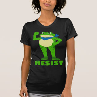 Widerstehe Frosch Steht Stark T-Shirt