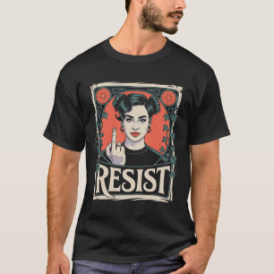 Widerstehe Nouveau Mucha Anti-Trump Frauen Feminis T-Shirt