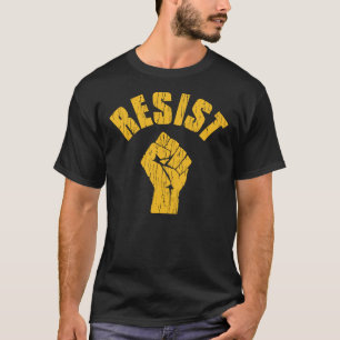 Widerstehe Präsident Trump - Anti-Trump-Faust T-Shirt