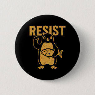 Widerstehe Rebellen-Pinguin-Protest gegen Zölle Wi Button
