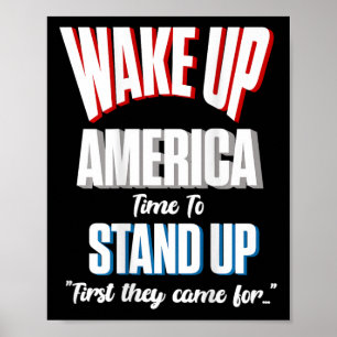 Widerstehe Wach auf Amerika Zeit zum Stehen Erst k Poster