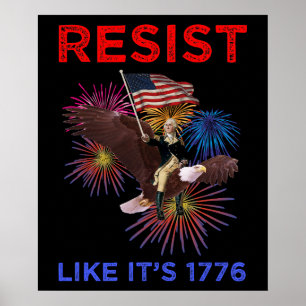 Widerstehe wie 1776 poster