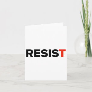 Widerstehen. Anti Trump #resists 1 Karte