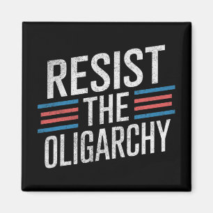 Widerstehen der Oligarchie gegen Trump 2 Magnet