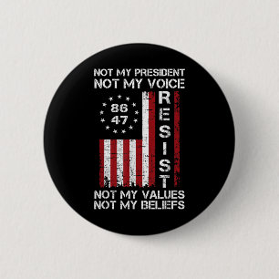 Widerstehen nicht meinem Präsidenten gegen Trump, Button