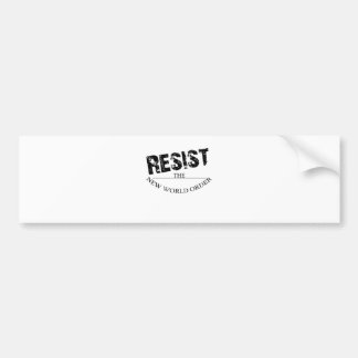 Widerstehen Sie der neuen Weltordnung Autoaufkleber