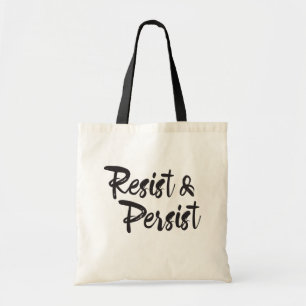 Widerstehen Sie fortbestehen moderne Handlettered Tragetasche
