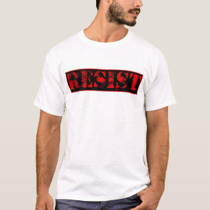 WIDERSTEHEN Sie! T - Shirt