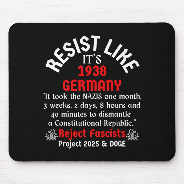Widerstehen Sie wie Deutschland 1938  Mousepad (Vorne)