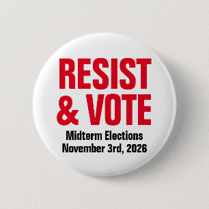 Widerstehen und Wählen - Anti-Trump-Zwischenwahlen Button