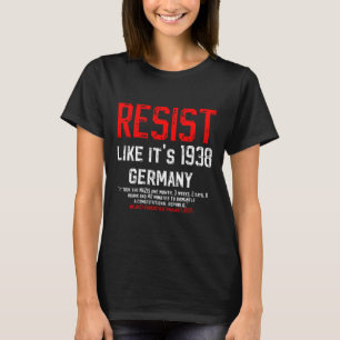 Widerstehen wie 1938 lehnt Deutschland den Faschis T-Shirt
