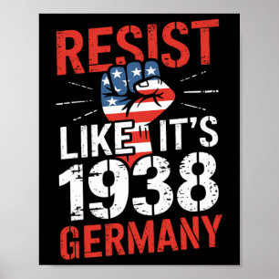 Widerstehen, wie es 1938 Deutschland Aktivisten ab Poster