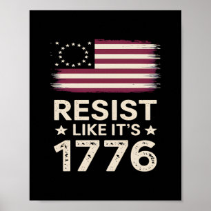 Widerstehen, wie es ist 1776 amerikanische konserv poster