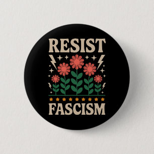Widersteht dem Faschismus Protest Trump Anti Trump Button