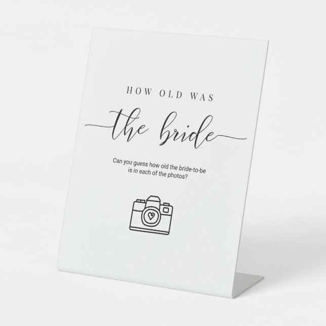 Wie alt war die Braut - Brautparty-Zeichen Sockelschild (Vorderseite)