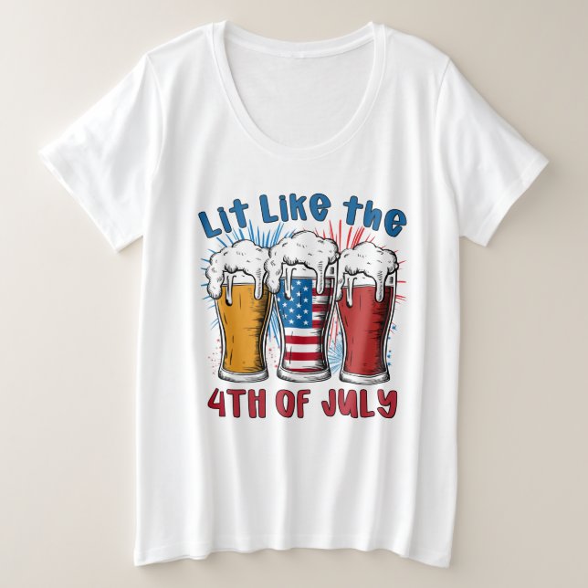 Wie am 4. Juli Große Größe T-Shirt (Design vorne)