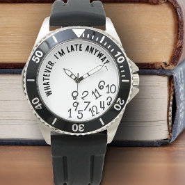 Wie auch immer, ich bin zu spät, komisch schwarz a armbanduhr
