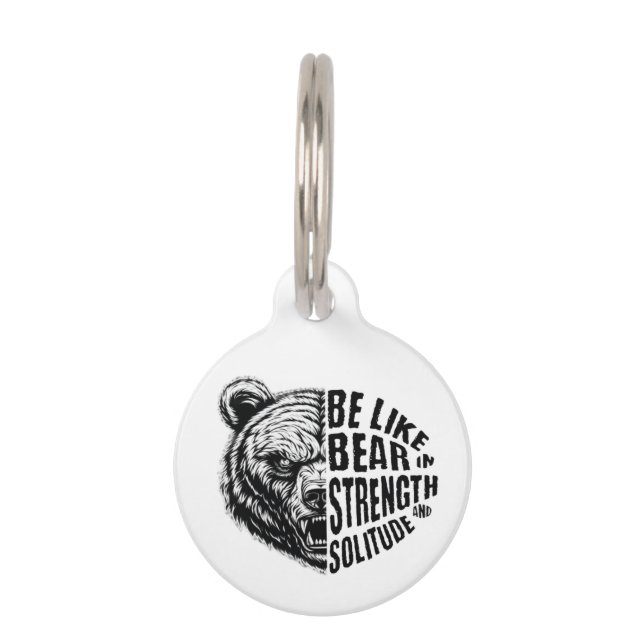 Wie Bär in Stärke und Einsamkeit Haustiermarke (Vorderseite)