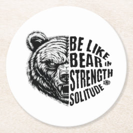Wie Bär in Stärke und Einsamkeit Runder Pappuntersetzer