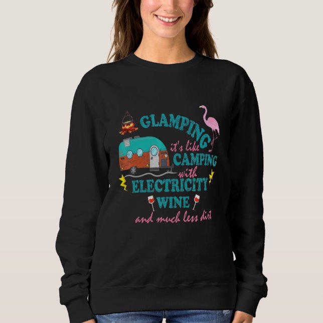 Wie Camping glänzen Sweatshirt (Vorderseite)