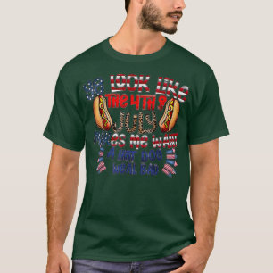 Wie der 4. Juli Will ich einen heißen Hund T-Shirt