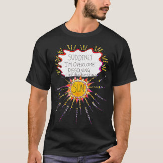 Wie die Stimmung T-Shirt