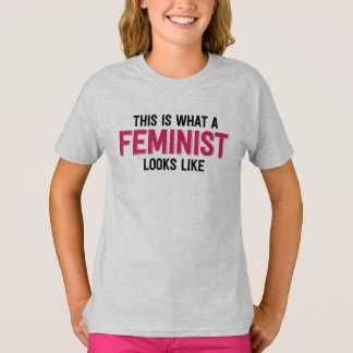 Wie dieses ist, was ein Feminist aussieht T-Shirt