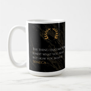 Wie du es erträgst - Seneca Stoische Philosophie Z Kaffeetasse