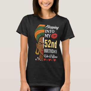 Wie ein Boss 52 Jahr in meinen 52. Geburtstag eint T-Shirt