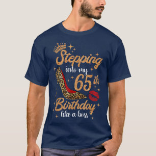 Wie ein Boss 65 Jahr in meinen 65. Geburtstag eint T-Shirt