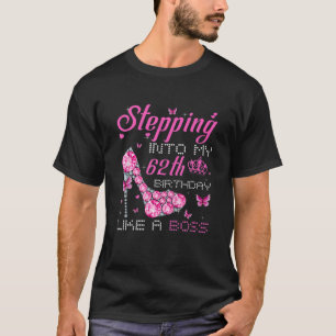 Wie ein Boss Bday Gi in meinen 62. Geburtstag eint T-Shirt