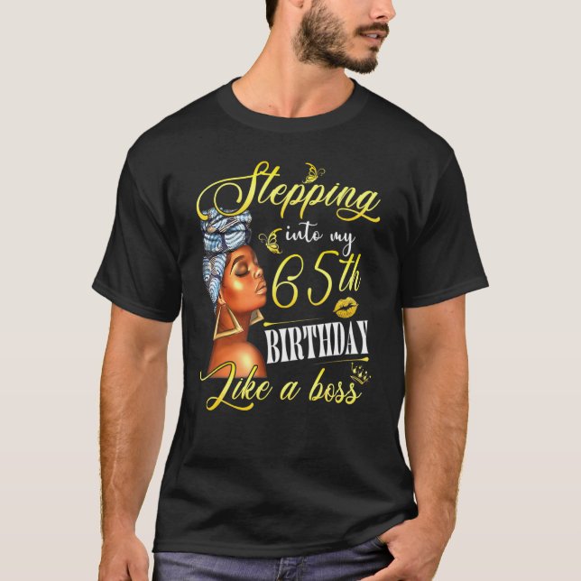 Wie ein Boss Bday Wo geht es zu meinem 65. Geburts T-Shirt (Vorderseite)