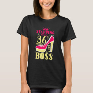 Wie ein Boss Birthda in meinen 36. Geburtstag eint T-Shirt