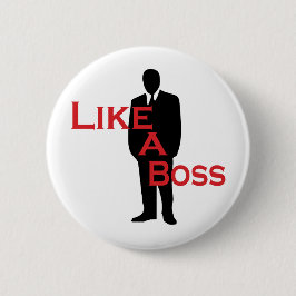 Wie ein Boss Button