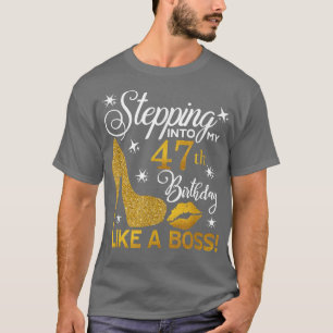 Wie ein Boss Diamond in meinen 47. Geburtstag eint T-Shirt