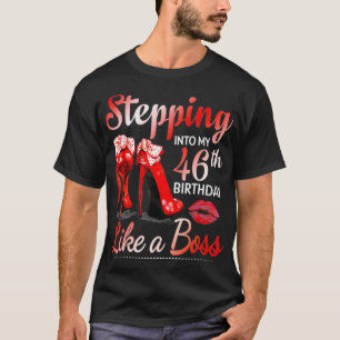 Wie ein Boss für 46 in meinen 46. Geburtstag eint T-Shirt