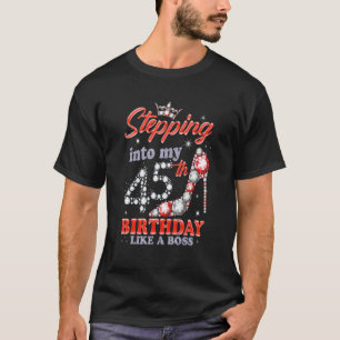 Wie ein Boss für Wom in meinen 45. Geburtstag eint T-Shirt